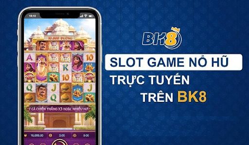 Lý do nên tham gia slot game BK8